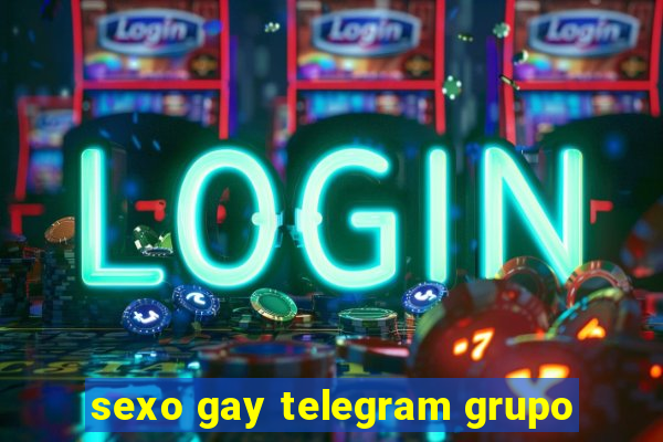 sexo gay telegram grupo
